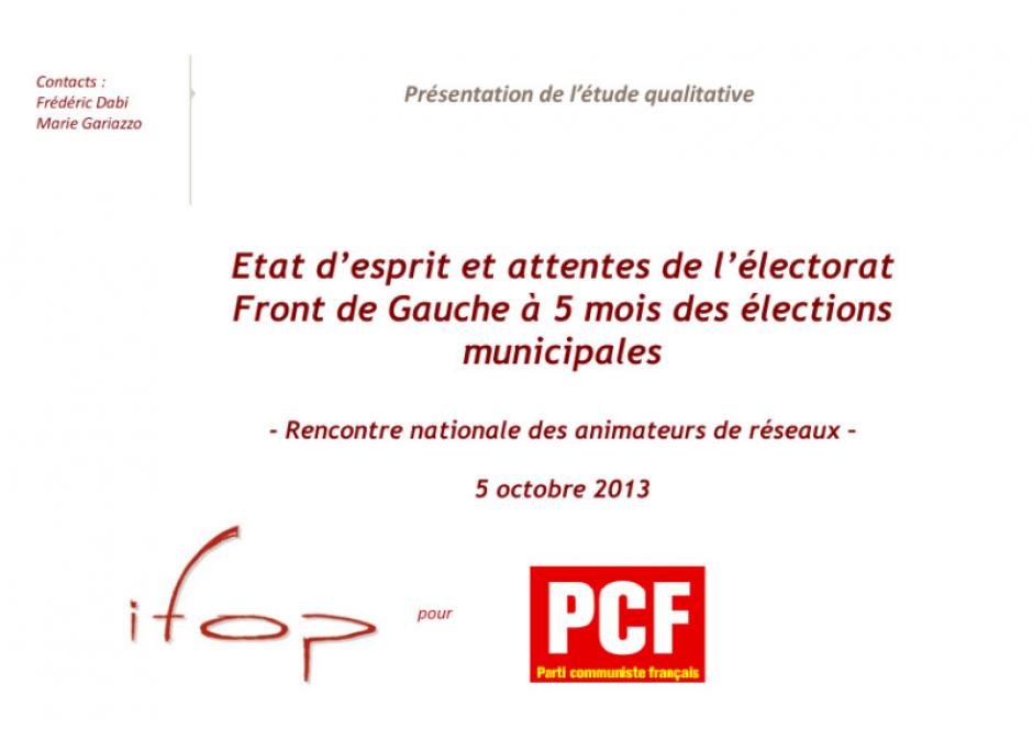 Sondage-Ifop-État d'esprit et attente de l'électorat Front de gauche à 5 mois des élections municipales - 5 octobre 2013