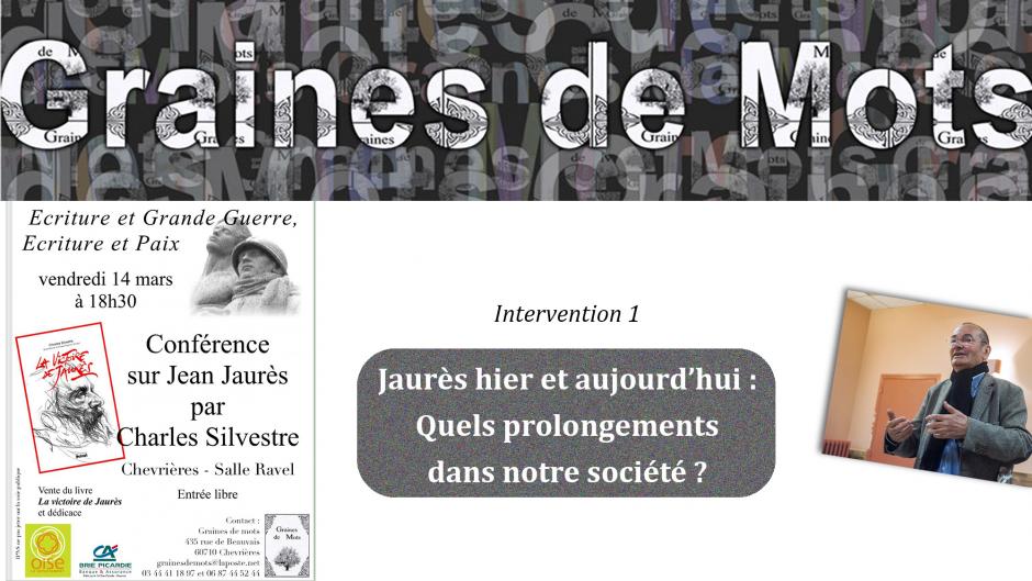 Charles Silvestre-1-Jaurès hier et aujourd'hui - Chevrières, 14 mars 2014