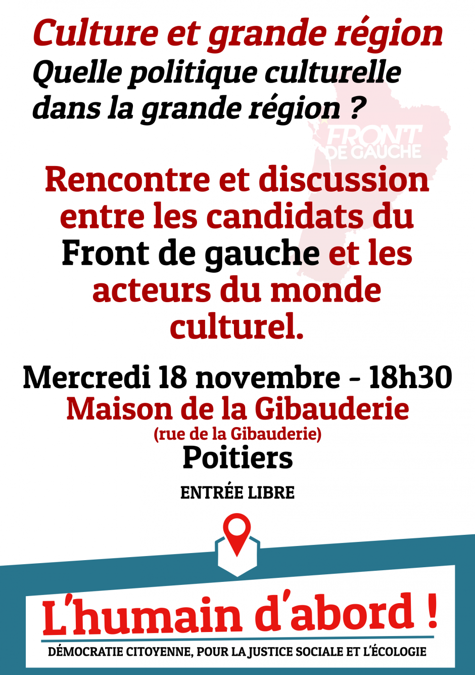 Régionales : Quelle politique culturelle dans la grande région ? (Poitiers)