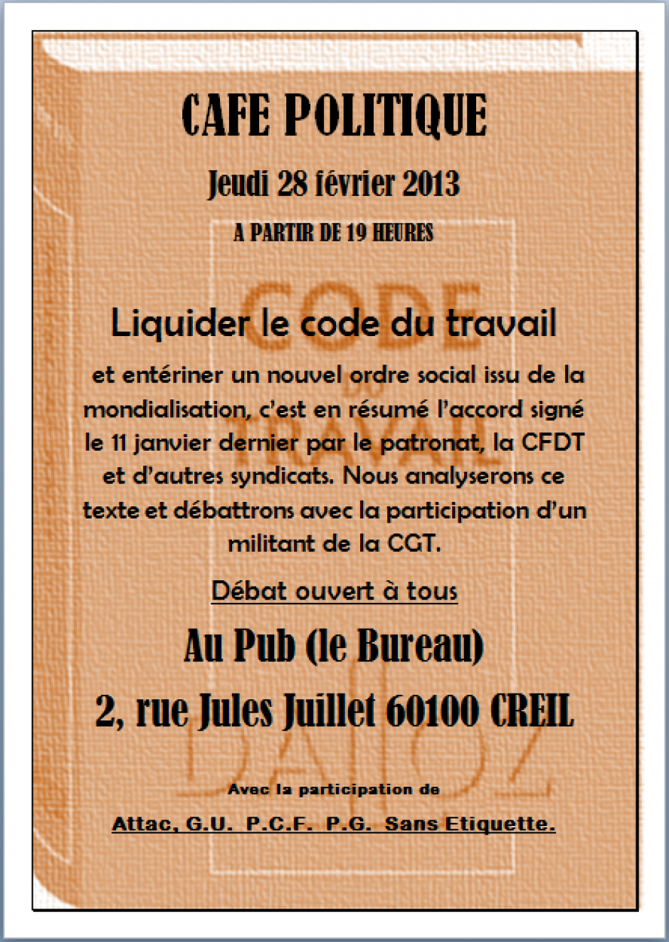 28 février, Creil - Café politique « Liquider le code du travail »