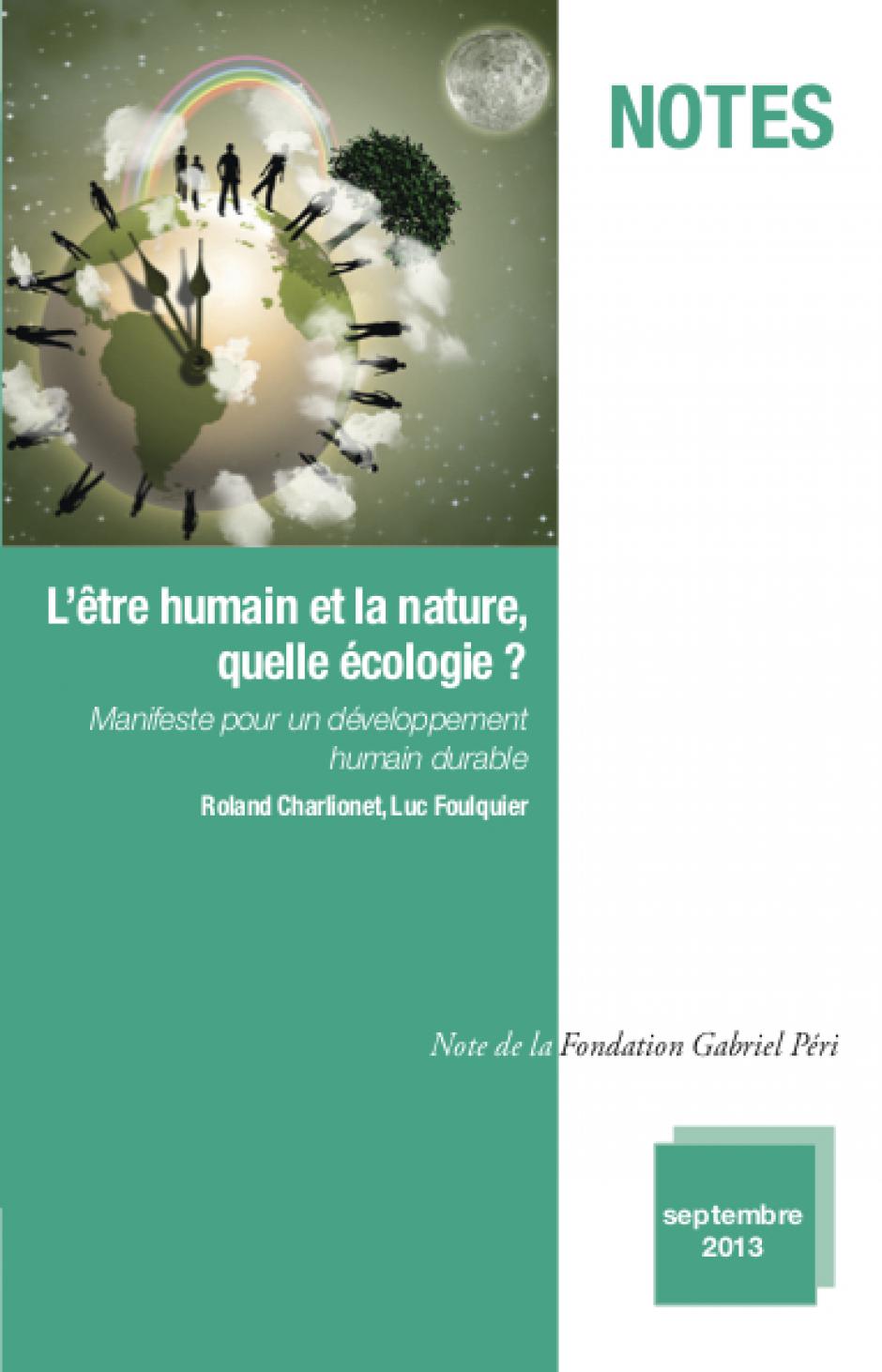 L'être humain et la nature : quelle écologie ? - Texte de Luc Foulquier et Roland Charlionet